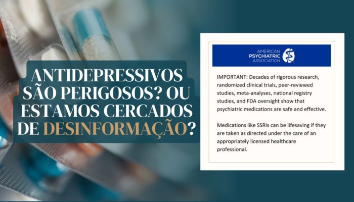 Antidepressivos e ansiolíticos são seguros? A ciência responde com décadas de evidências